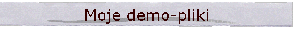Moje demo-pliki